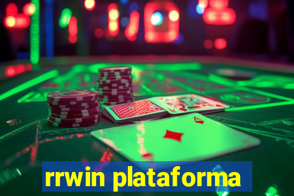 rrwin plataforma